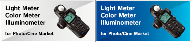 Light Meter・Color Meter・Illuminometer